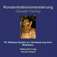 Konzentrationsmeisterung (Samadhi-Training)